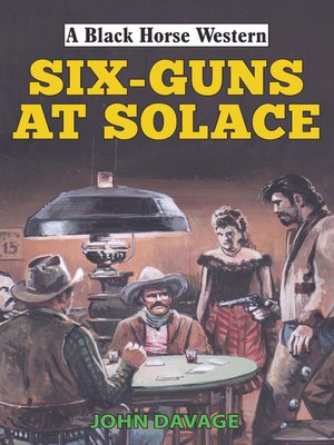 cover image of Six Guns at Solace